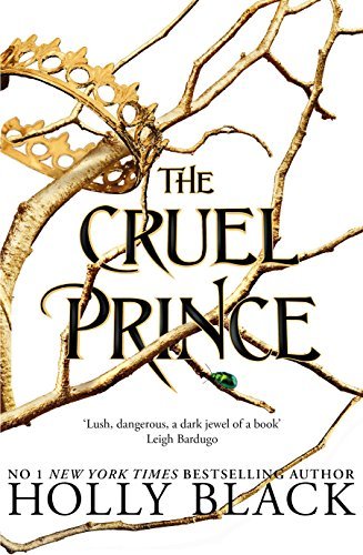 The Cruel Prince (The Folk of the Air) – Book Review