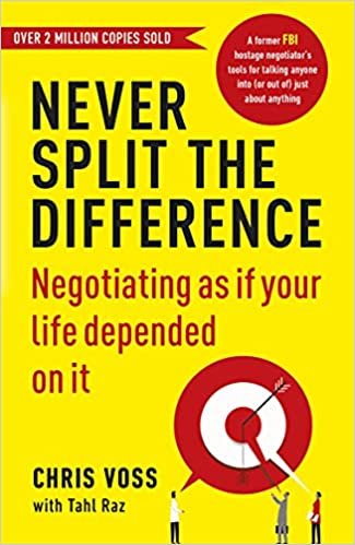 Never Split the Difference: Negotiating as if Your Life Depended on It – Audiobook Review